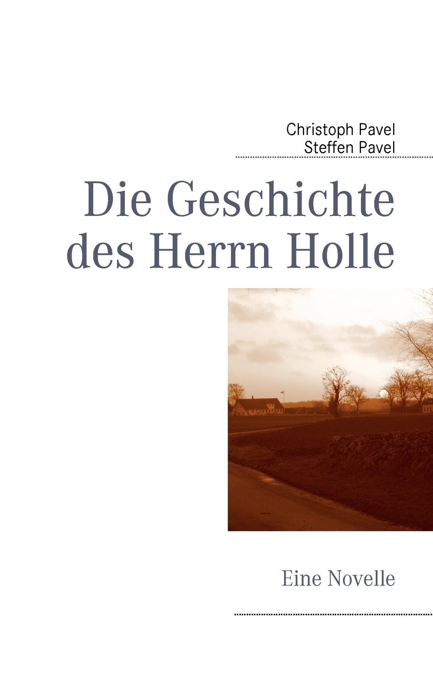 Die Geschichte Des Herrn Holle
