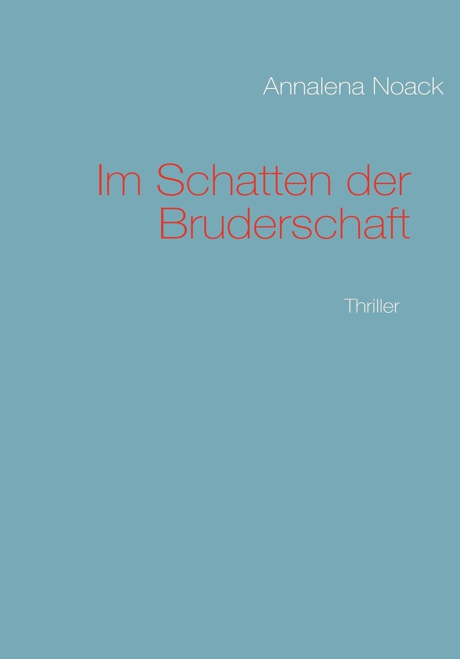 Im Schatten Der Bruderschaft