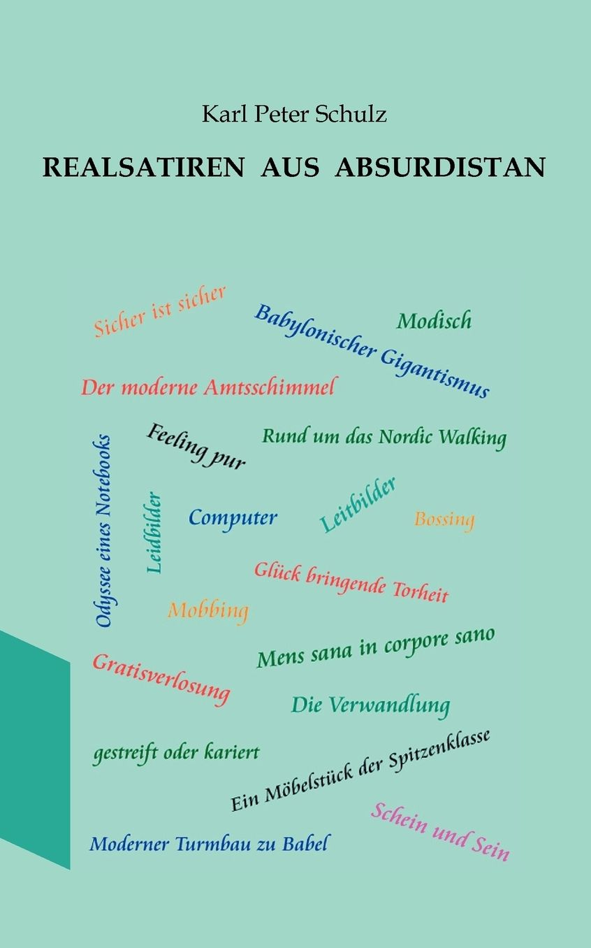 Realsatiren Aus Absurdistan