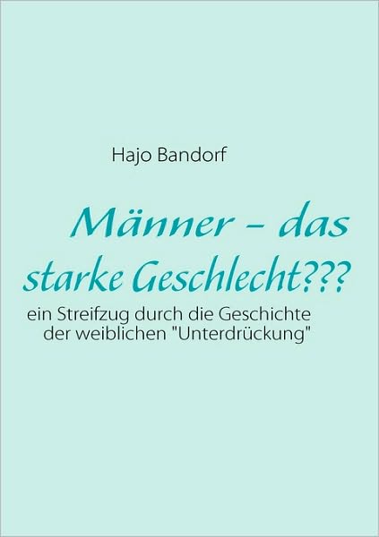 Manner - Das Starke Geschlecht???