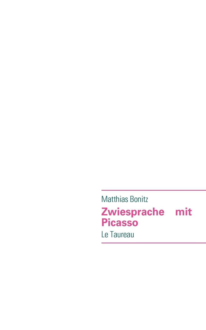 Zwiesprache Mit Picasso
