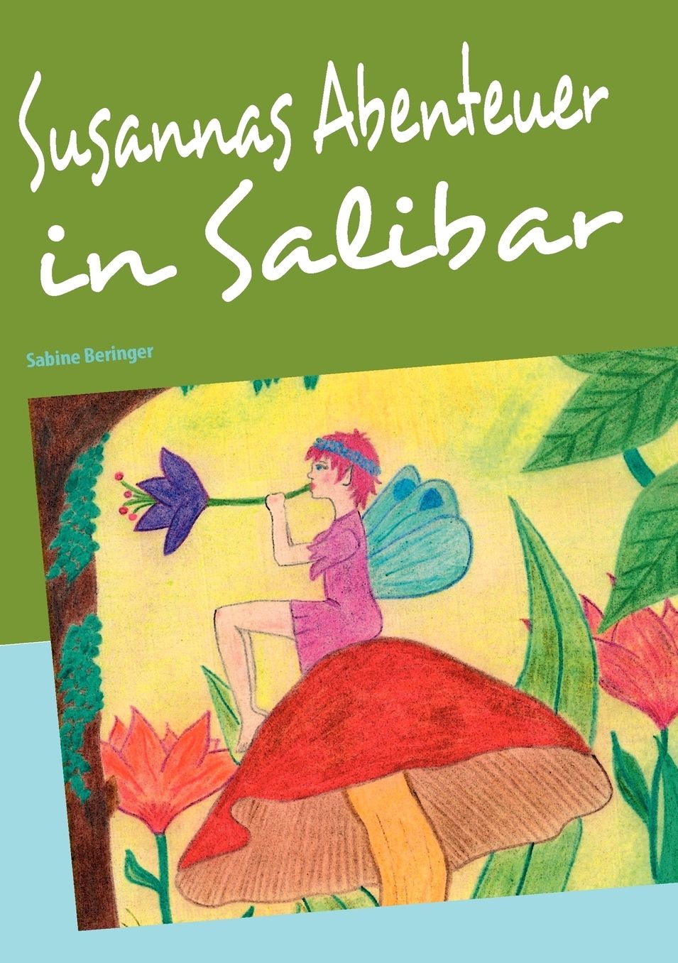 Susannas Abenteuer In Salibar