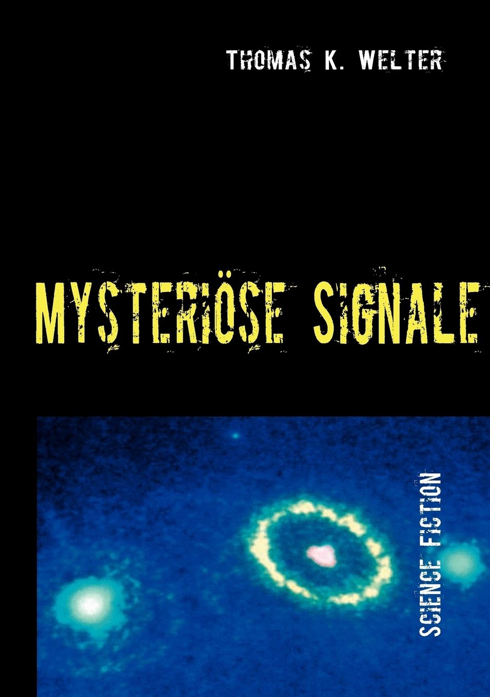 Mysteriose Signale