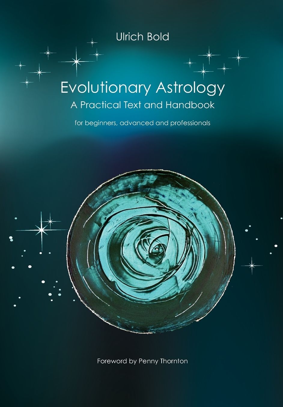 Evolutionary Astrology. Practical Text And Handbook