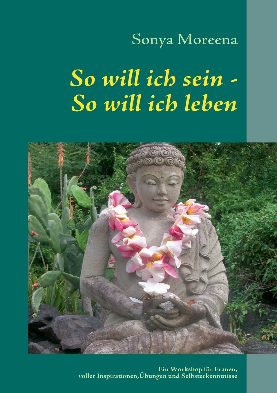 So Will Ich Sein - So Will Ich Leben