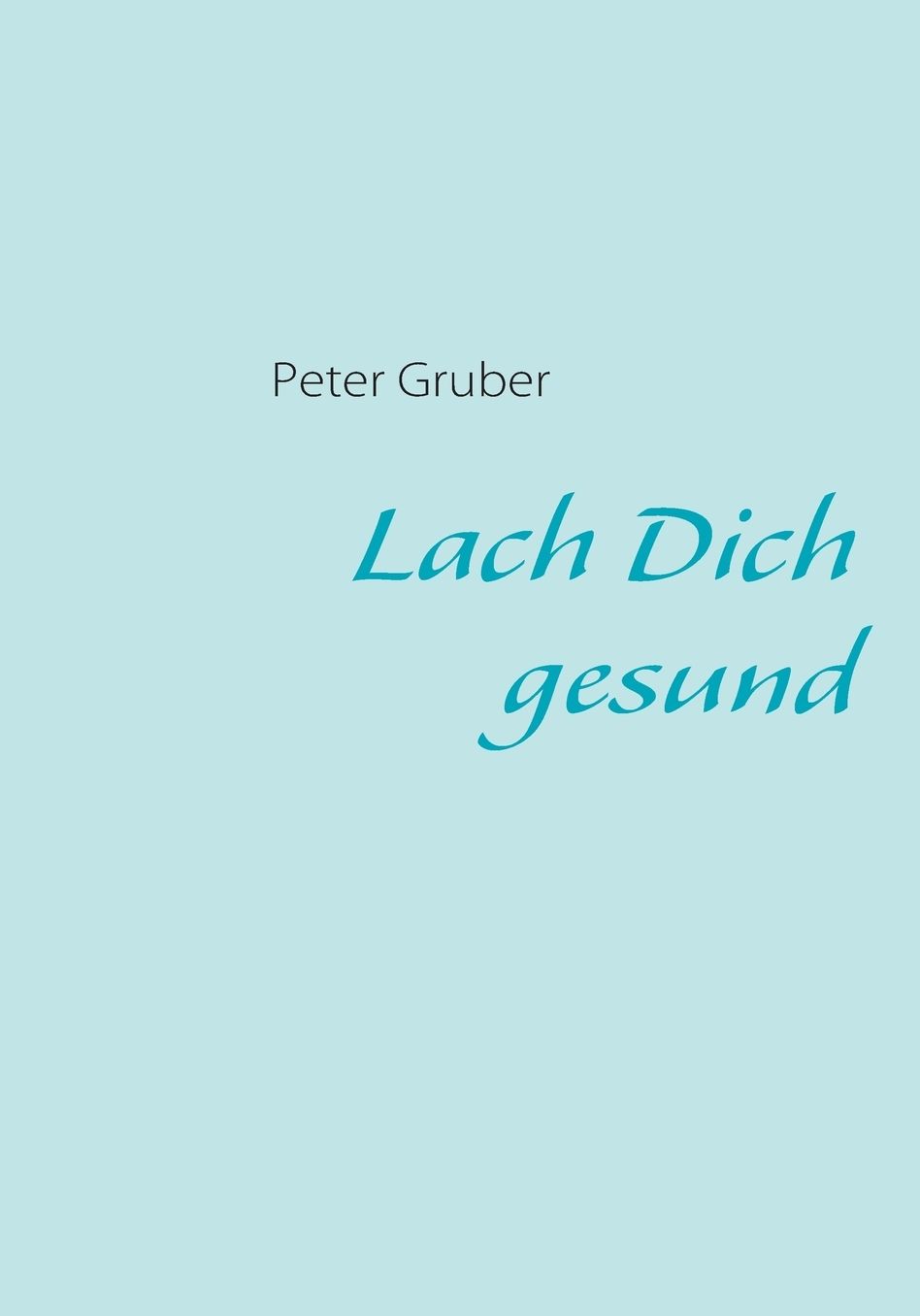 Lach Dich Gesund
