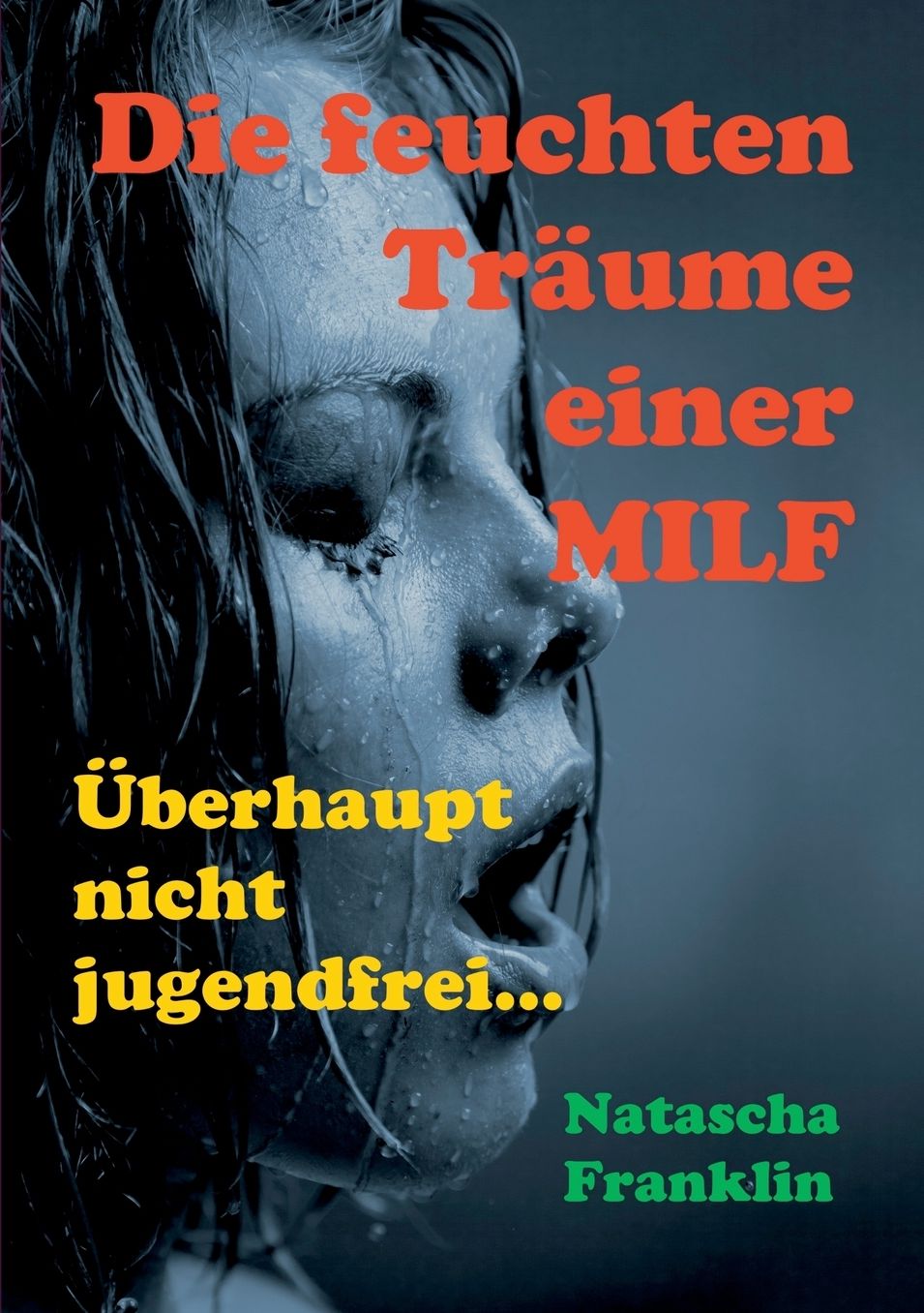 Die feuchten Träume einer MILF