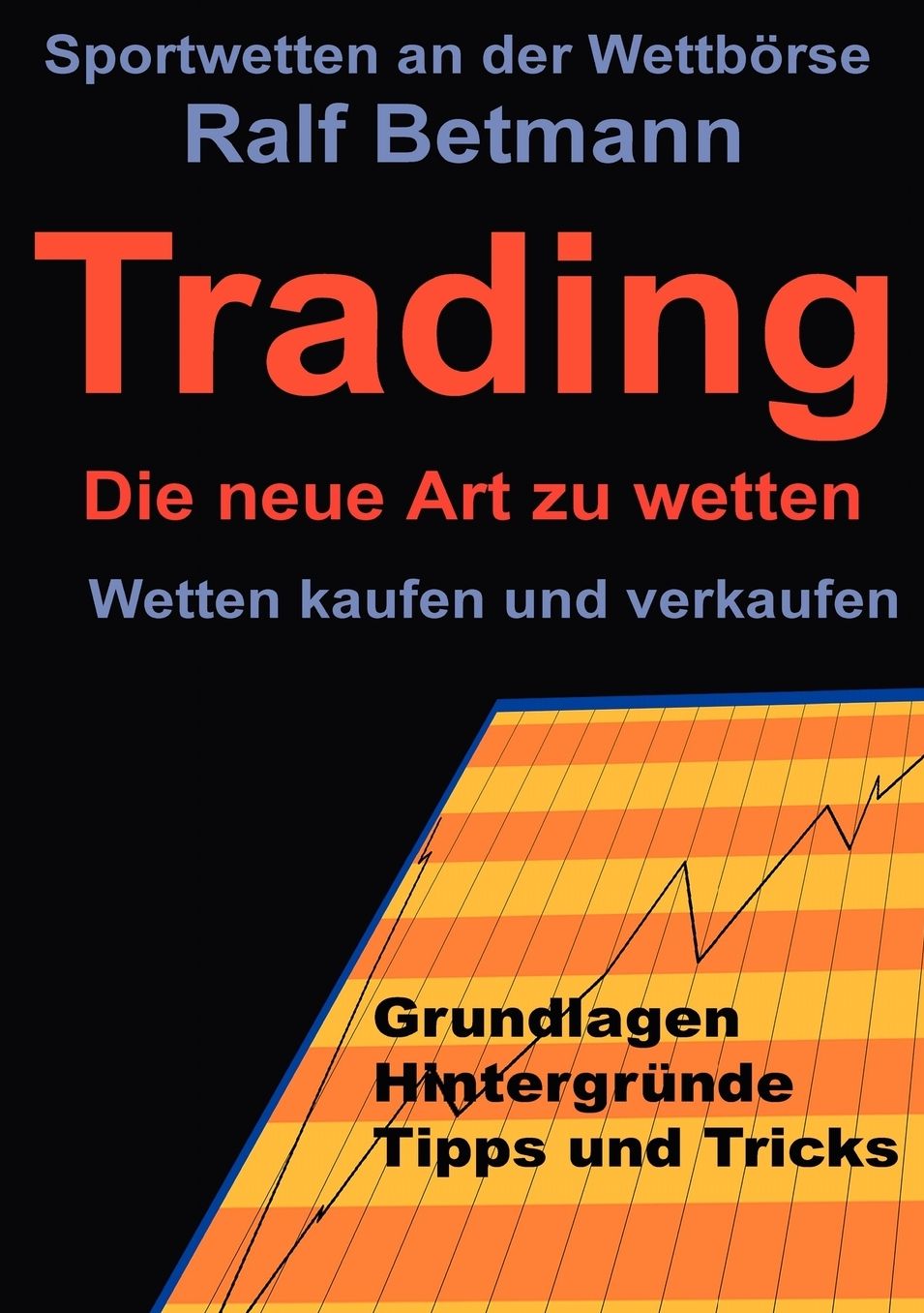 Sportwetten An Der Wettborse - Trading