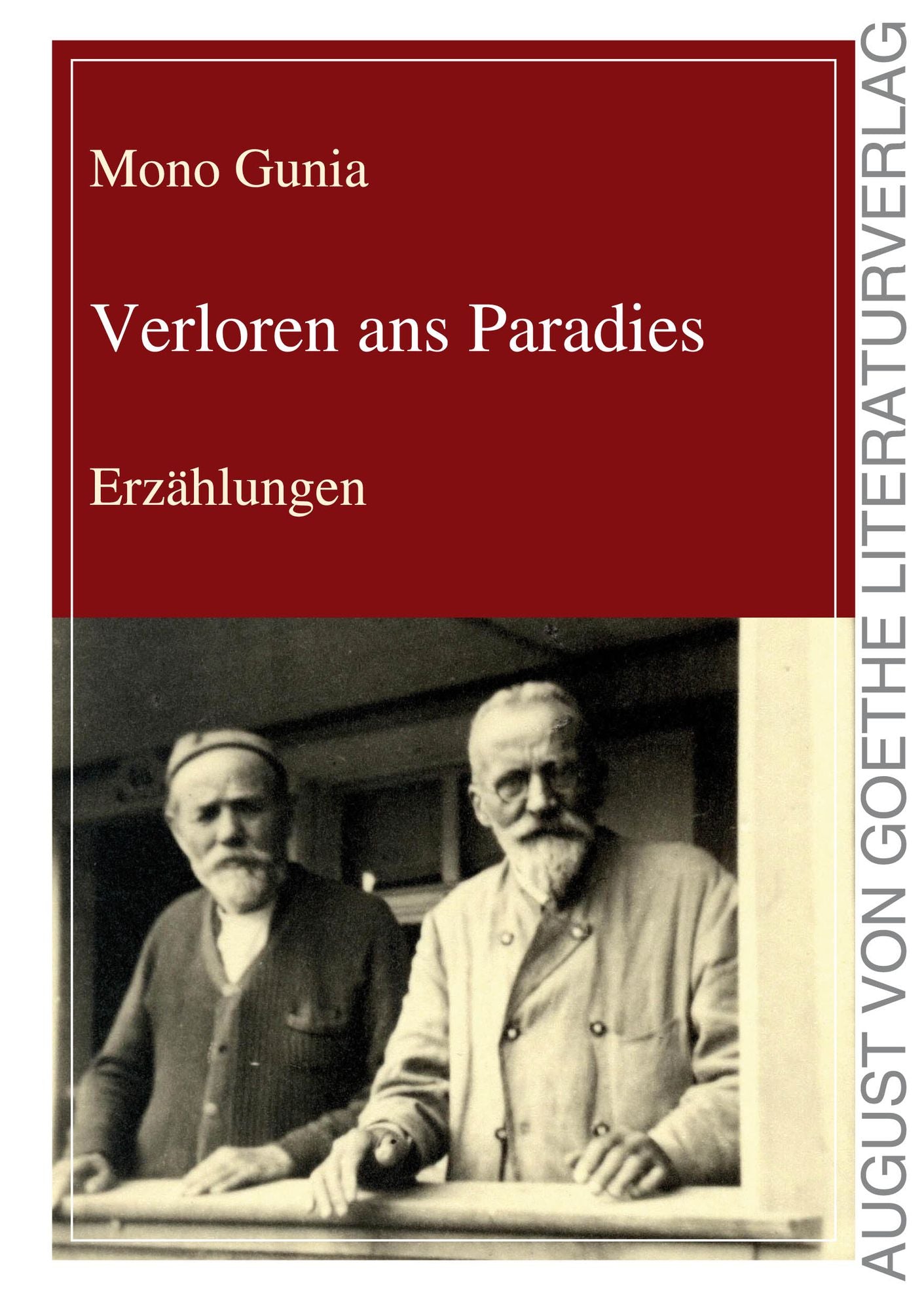 Verloren ans Paradies: Erzählungen