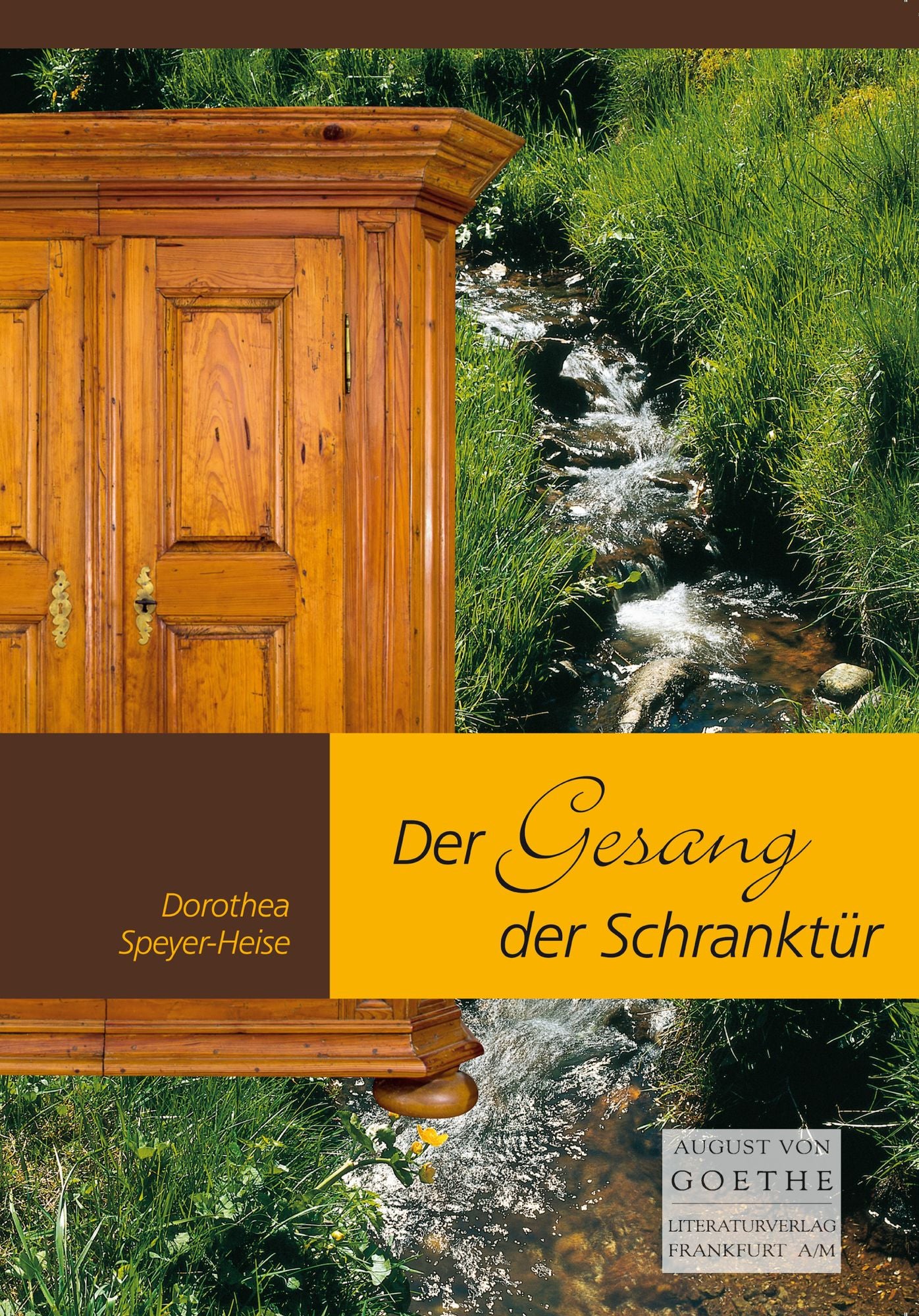 Der Gesang der Schranktür: Roman