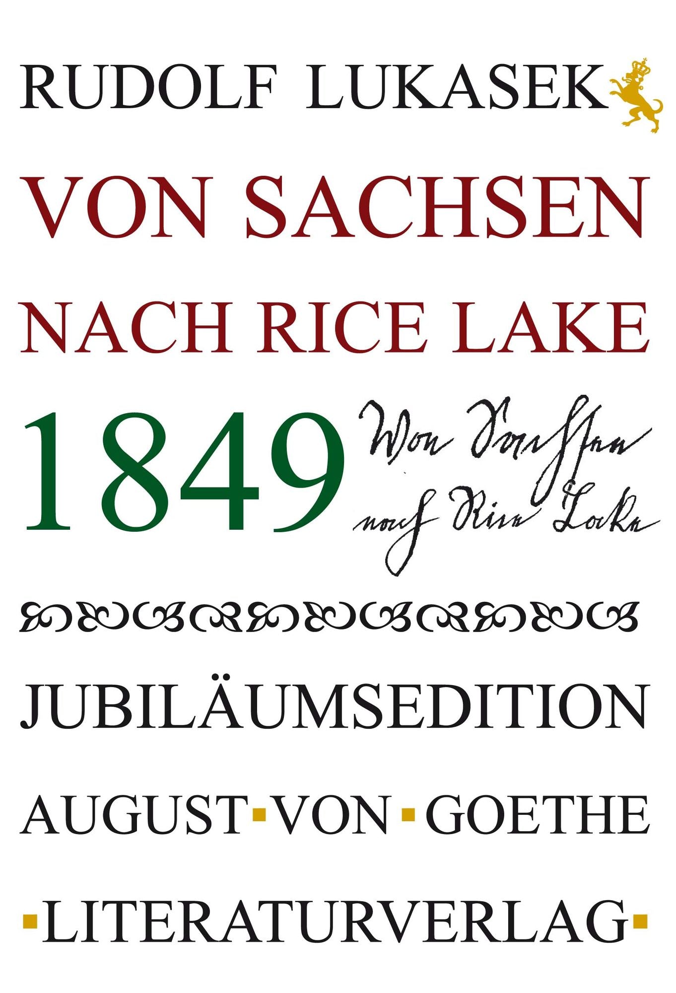 1849: Von Sachsen nach Rice Lake