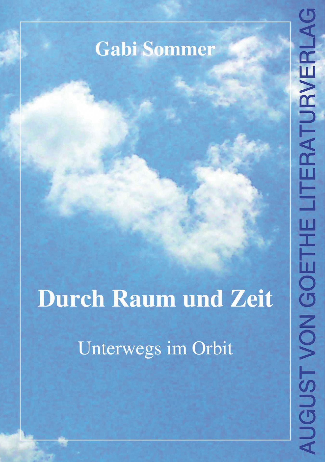 Durch Raum und Zeit: Unterwegs im Orbit