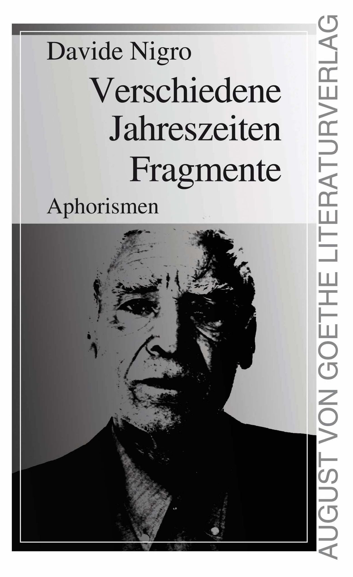 Verschiedene Jahreszeiten Fragmente: Aphorismen