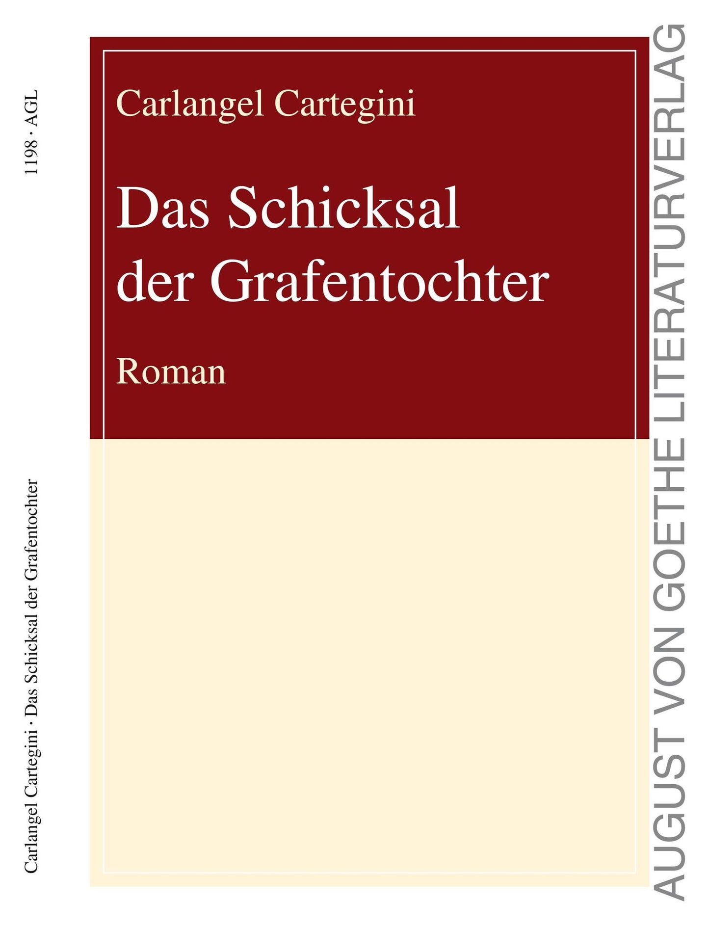Das Schicksal der Grafentochter: Roman