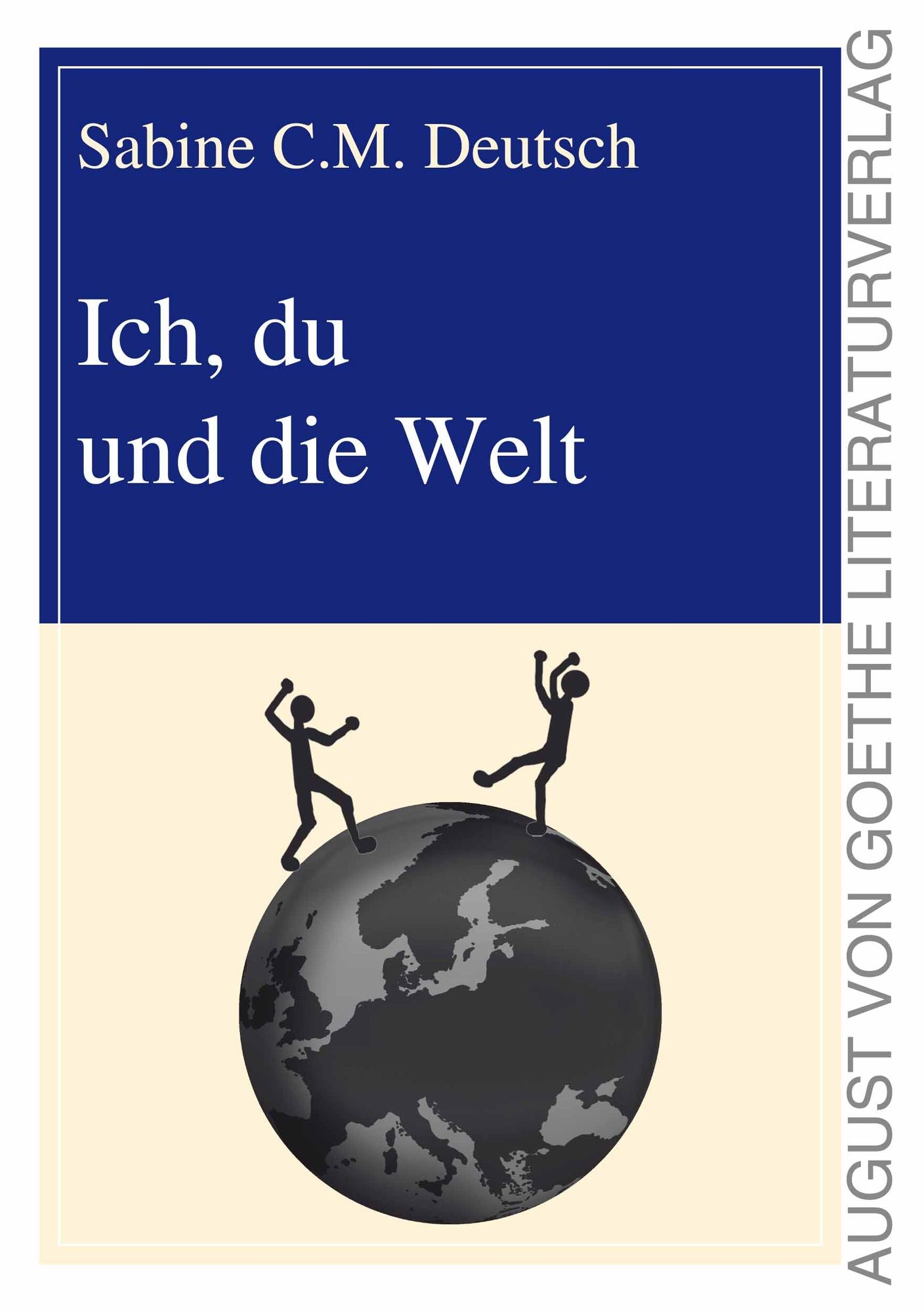 Ich, du und die Welt