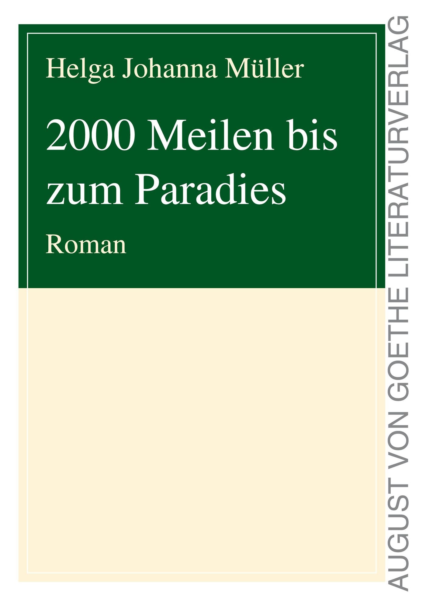 2000 Meilen bis zum Paradies: Roman