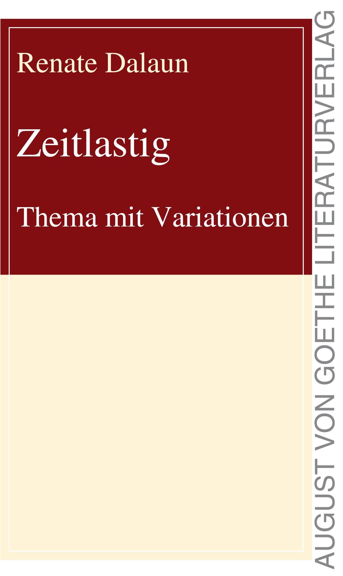 Zeitlastig: Thema mit Variationen