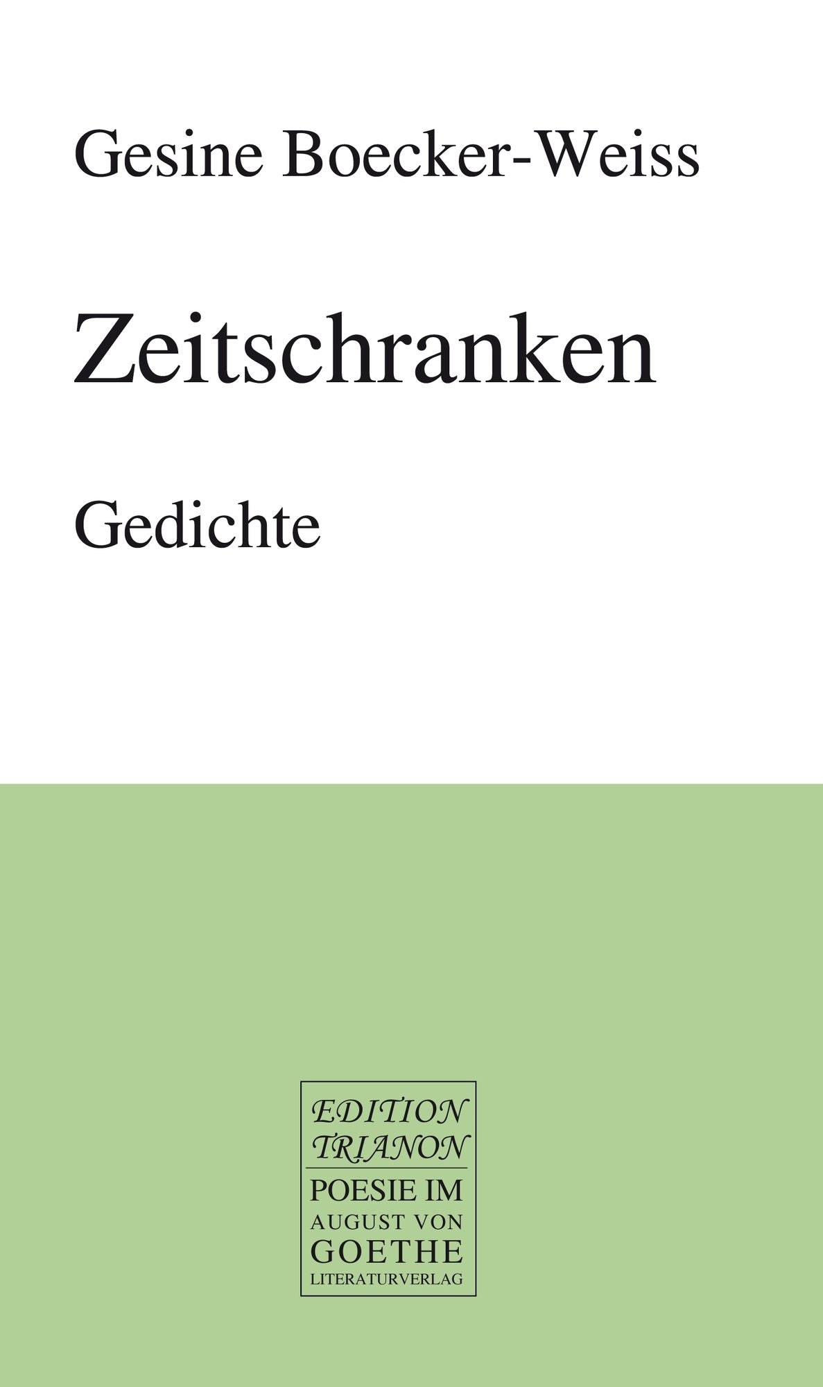 Zeitschranken: Gedichte
