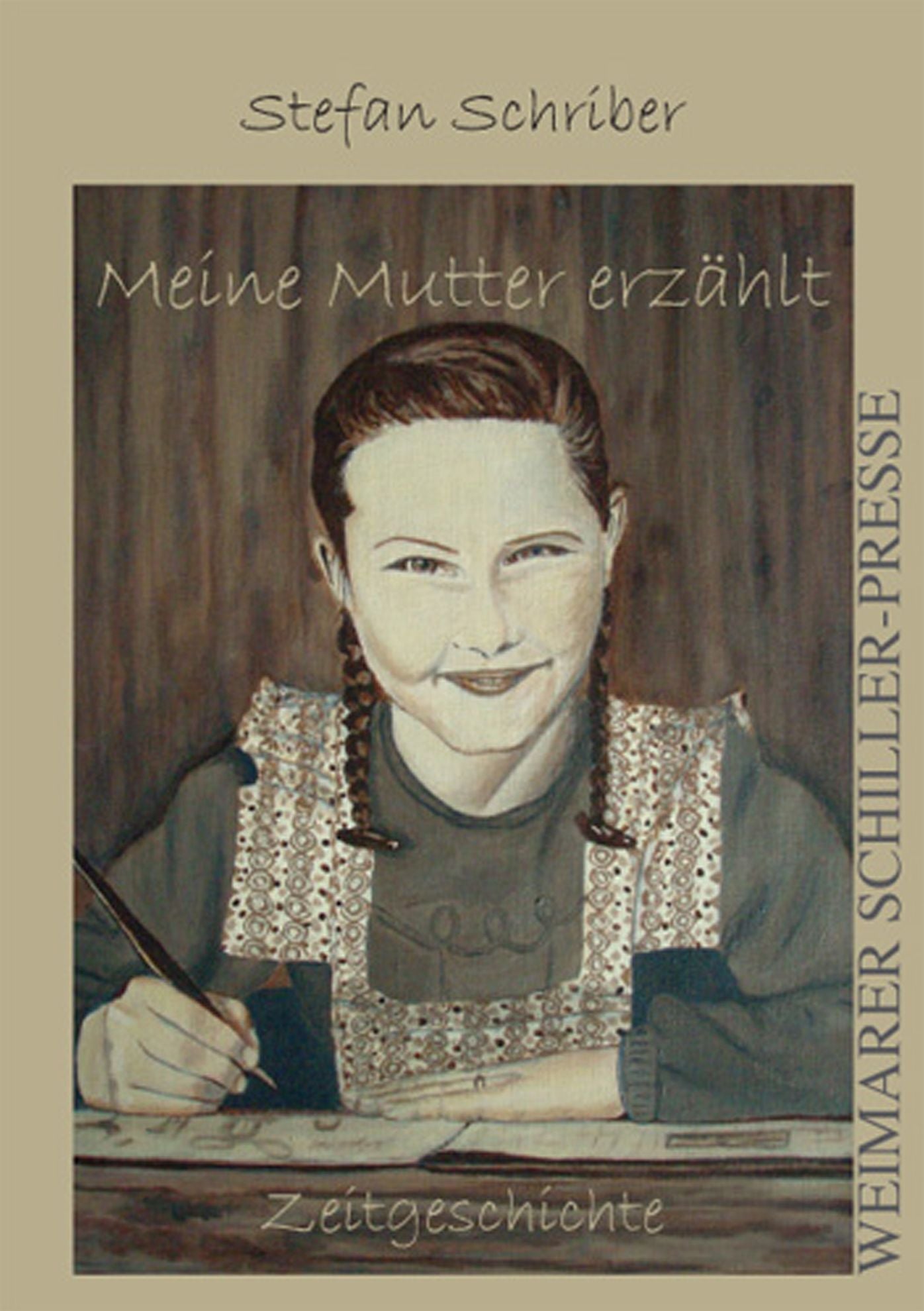 Meine Mutter erzählt: Zeitgeschichte