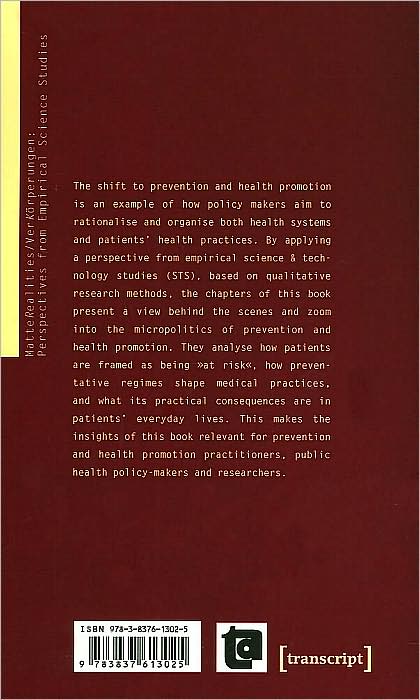 Health Promotion and Prevention Programs in Practice: How Patients' Health Practices are Rationalized, Reconceptualized and Reorganized