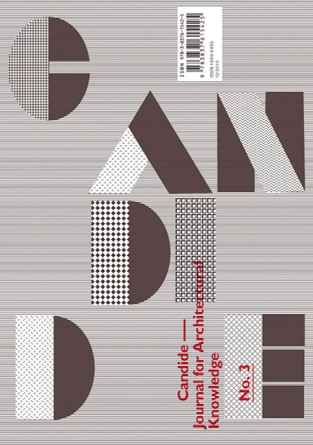 Candide. Journal of Architectural Knowledge: Issue 3