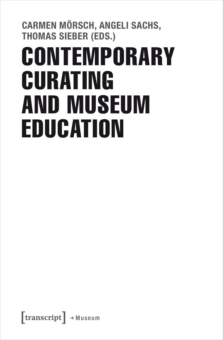 Contemporary Curating and Museum Education