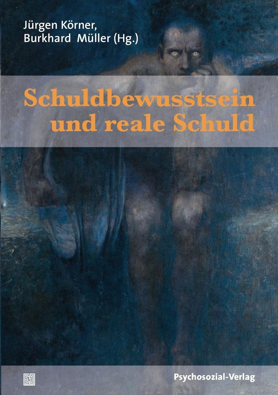 Schuldbewusstsein und reale Schuld
