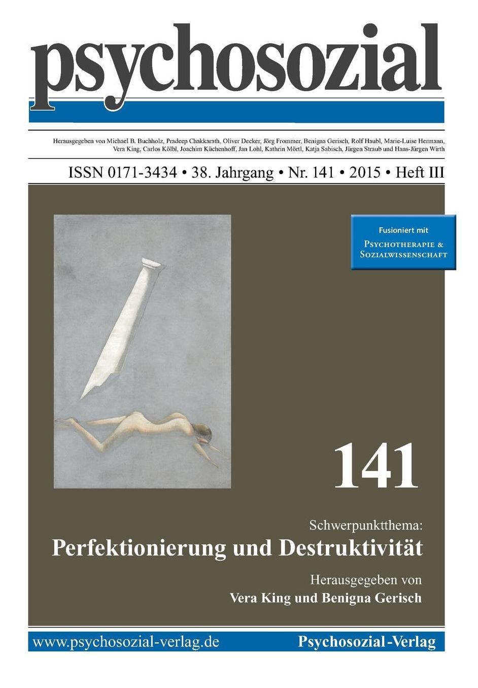 psychosozial 141: Perfektionierung und Destruktivität