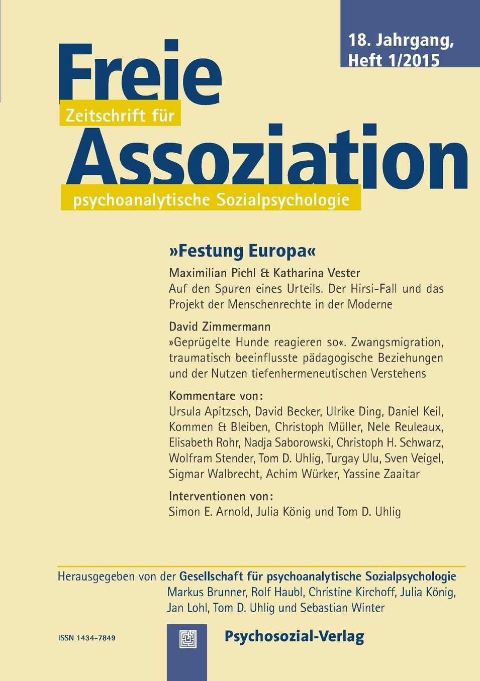 Freie Assoziation - Zeitschrift f r psychoanalytische Sozialpsychologie 1/2015: Festung Europa