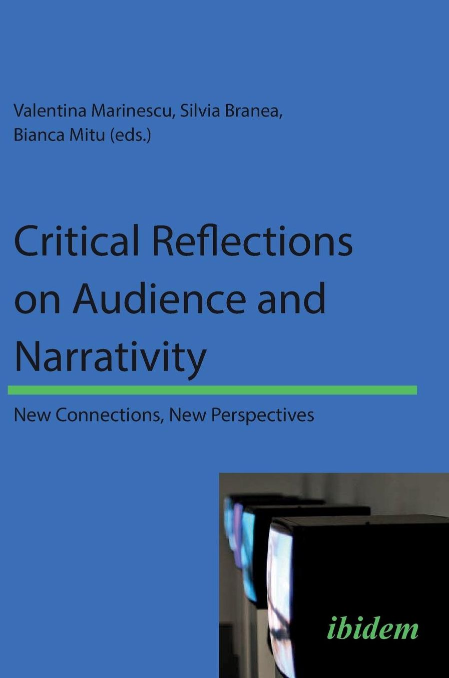Critical Reflections on Audience and Narrativity: New Connections, New Perspectives