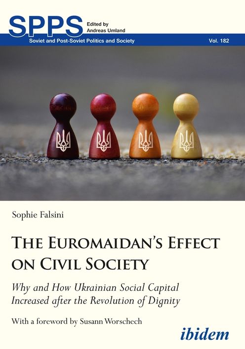 The Euromaidan's Effect on Civil Society: The Euromaidan's Effect on Civil Society