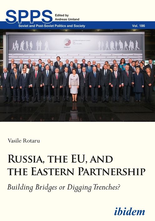 Russia, the Eu, and the Eastern Partnership: Building Bridges or Digging Trenches?