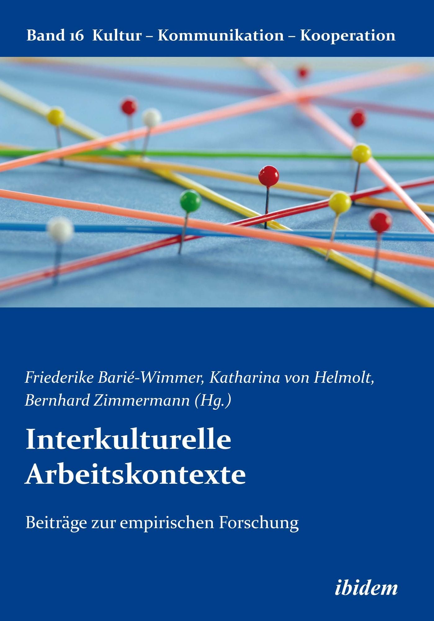 Interkulturelle Arbeitskontexte: Beiträge zur empirischen Forschung