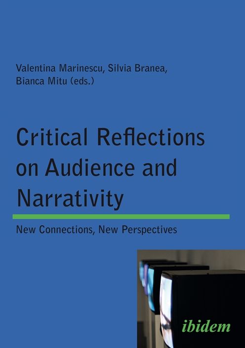 Critical Reflections on Audience and Narrativity: New Connections, New Perspectives