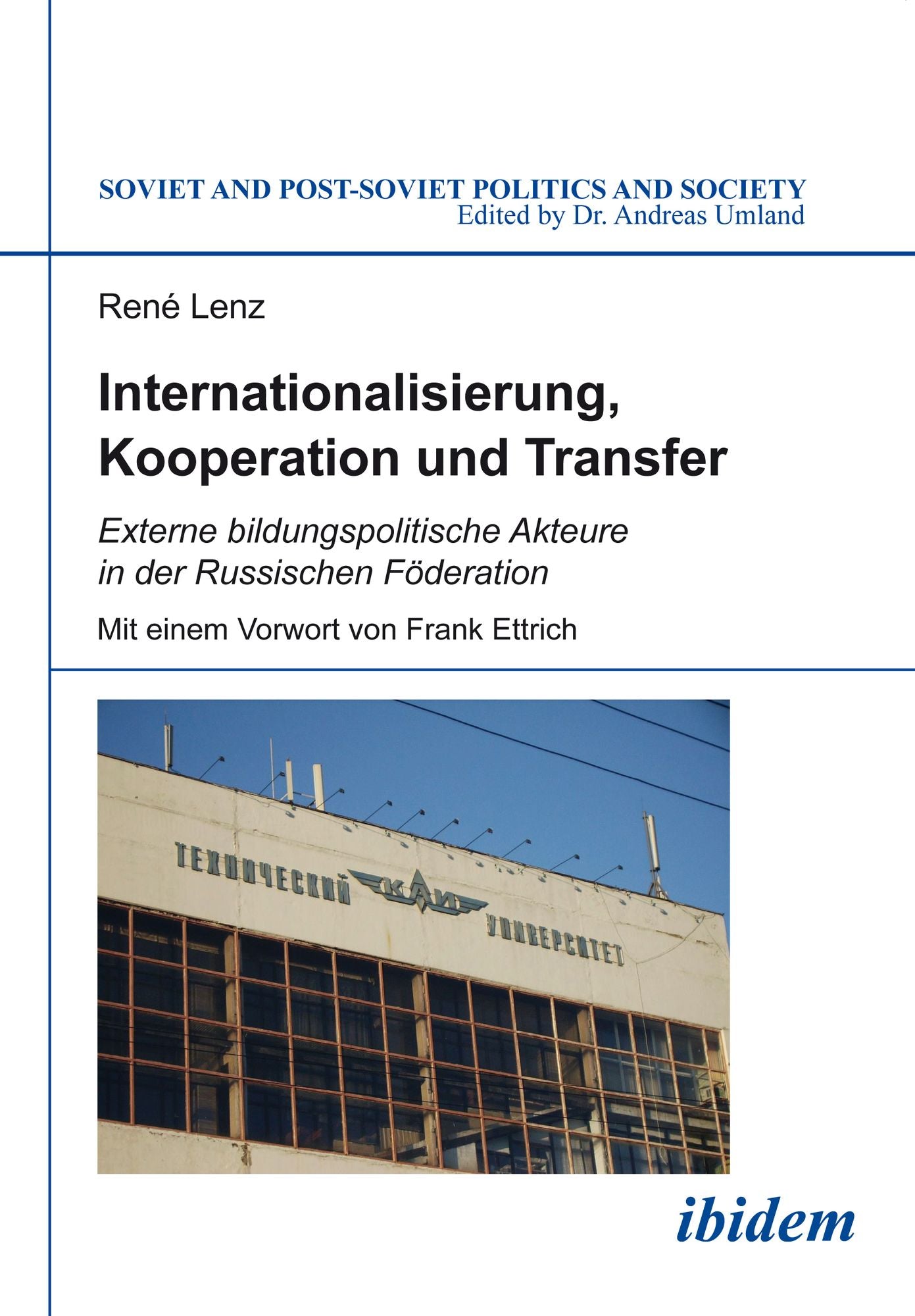 Internationalisierung, Kooperation und Transfer: Externe bildungspolitische Akteure in der Russischen Föderation
