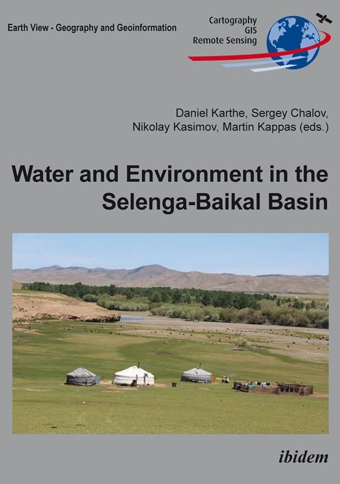 Water and Environment in the Selenga-Baikal Basin: International Research Cooperation for an Ecoregion of Global Relevance