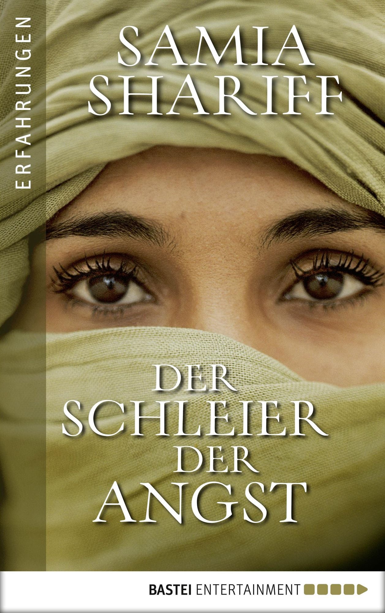 Der Schleier der Angst: Sie lebte in der Hölle bis die Angst vor dem Leben größer war als die Angst vor dem Tod.