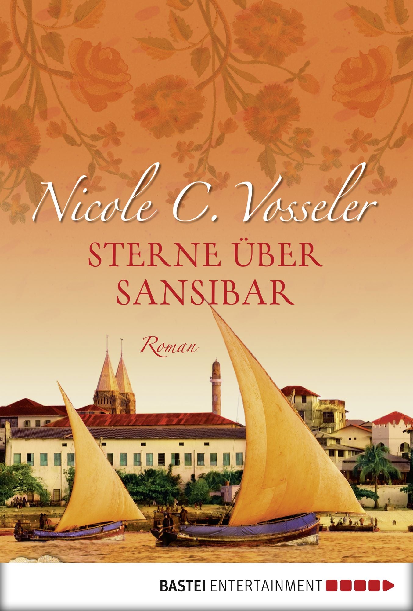 Sterne über Sansibar: Roman