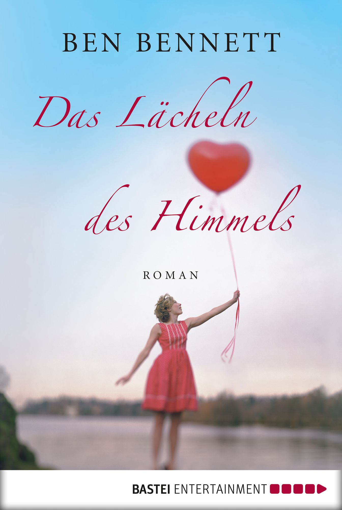 Das Lächeln des Himmels: Roman