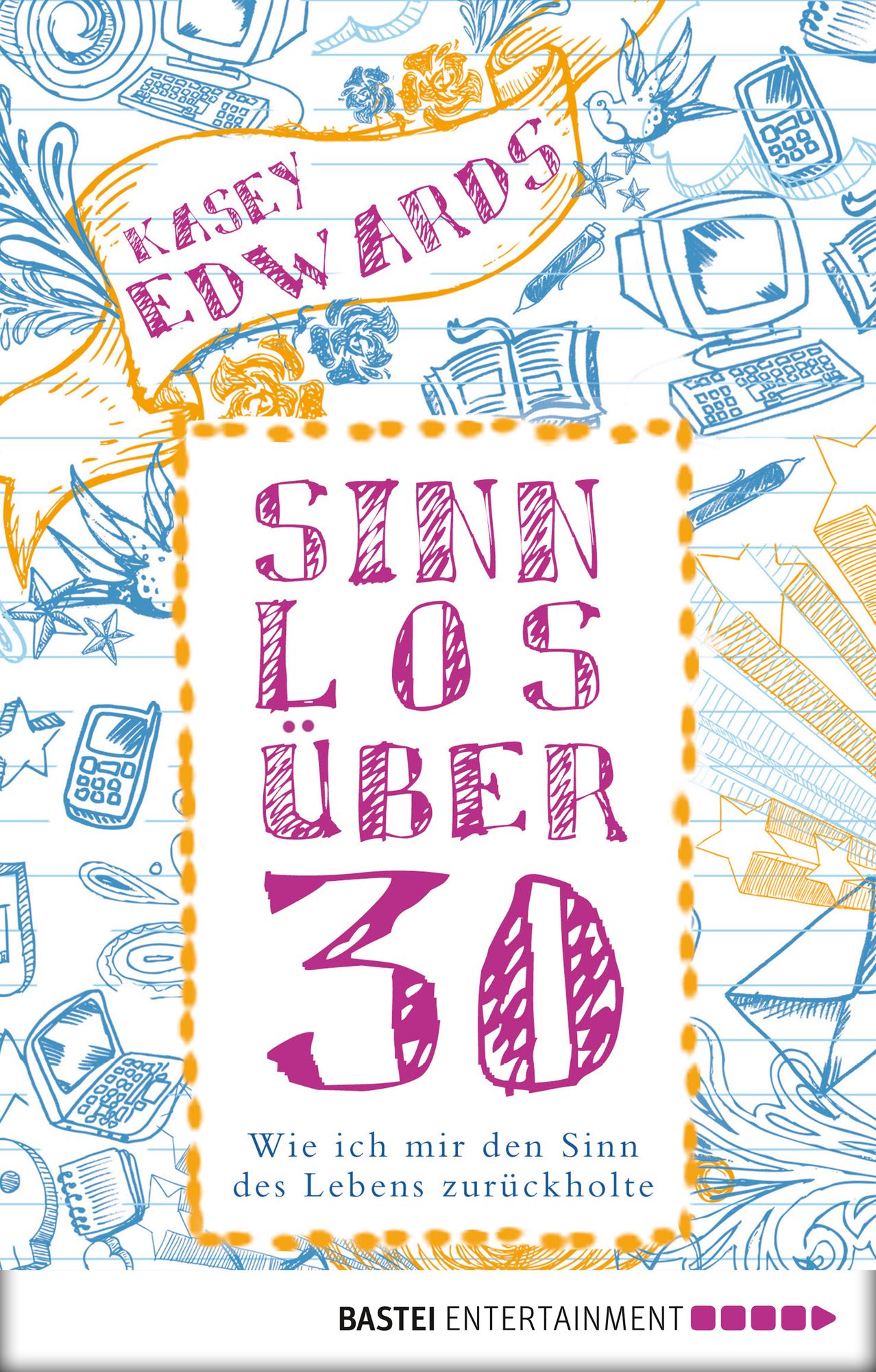 Sinnlos über 30: Wie ich mir den Sinn des Lebens zurückholte