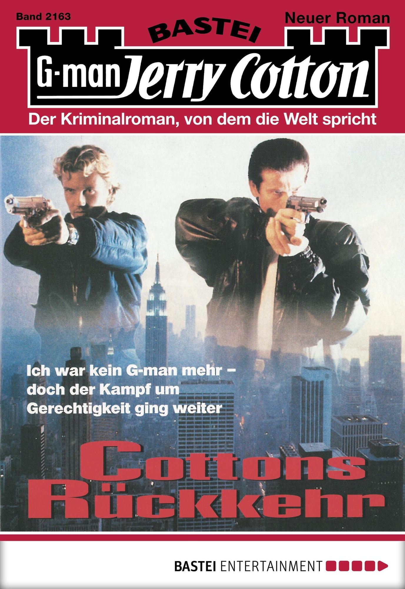 Jerry Cotton - Folge 2163: Cottons Rückkehr
