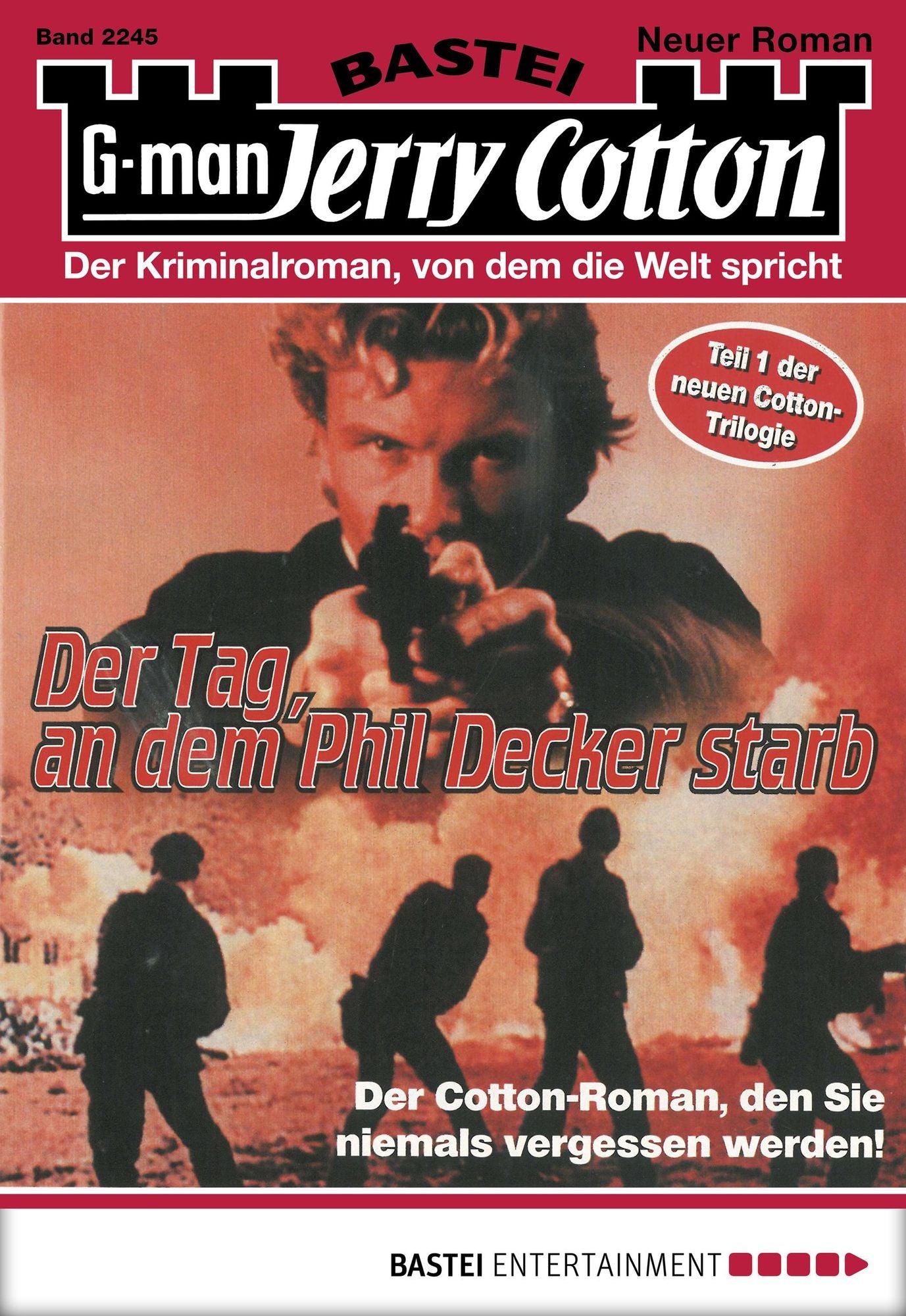 Jerry Cotton - Folge 2245: Der Tag, an dem Phil Decker starb
