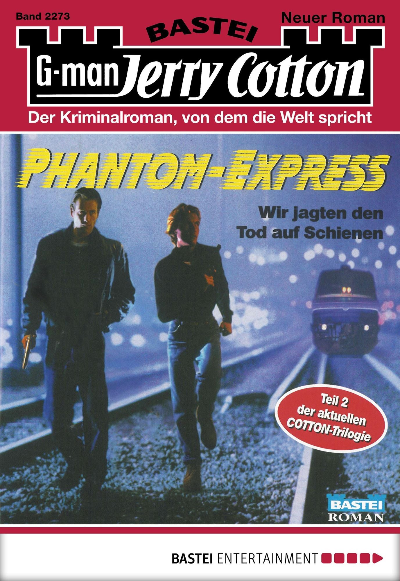 Jerry Cotton - Folge 2273: Phantom-Express