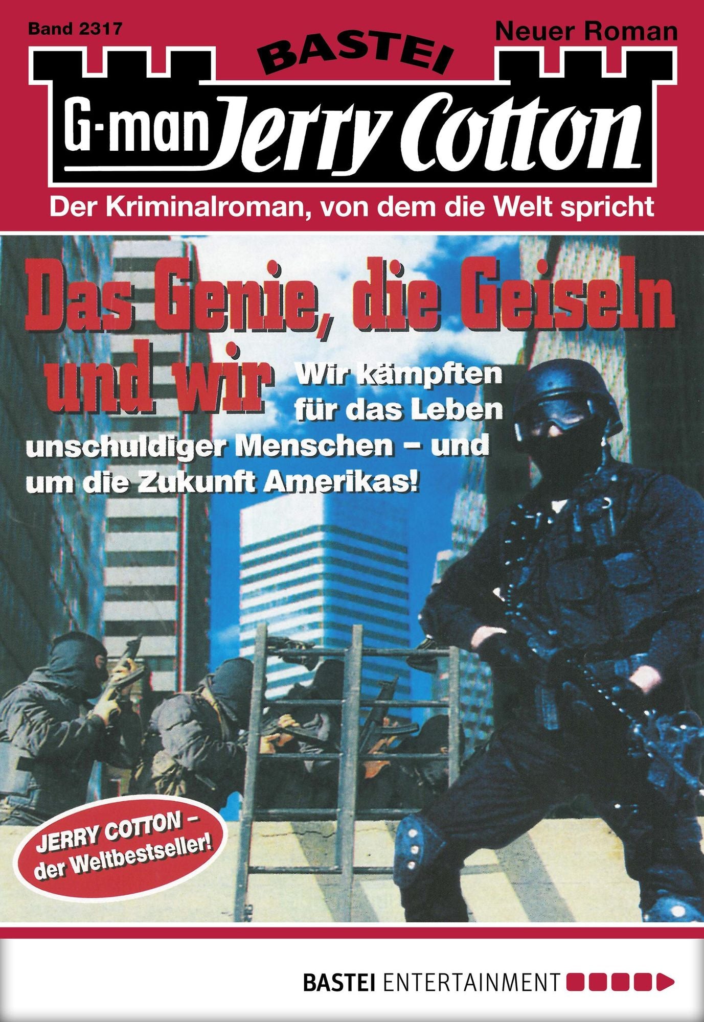 Jerry Cotton - Folge 2317: Das Genie, die Geiseln und wir