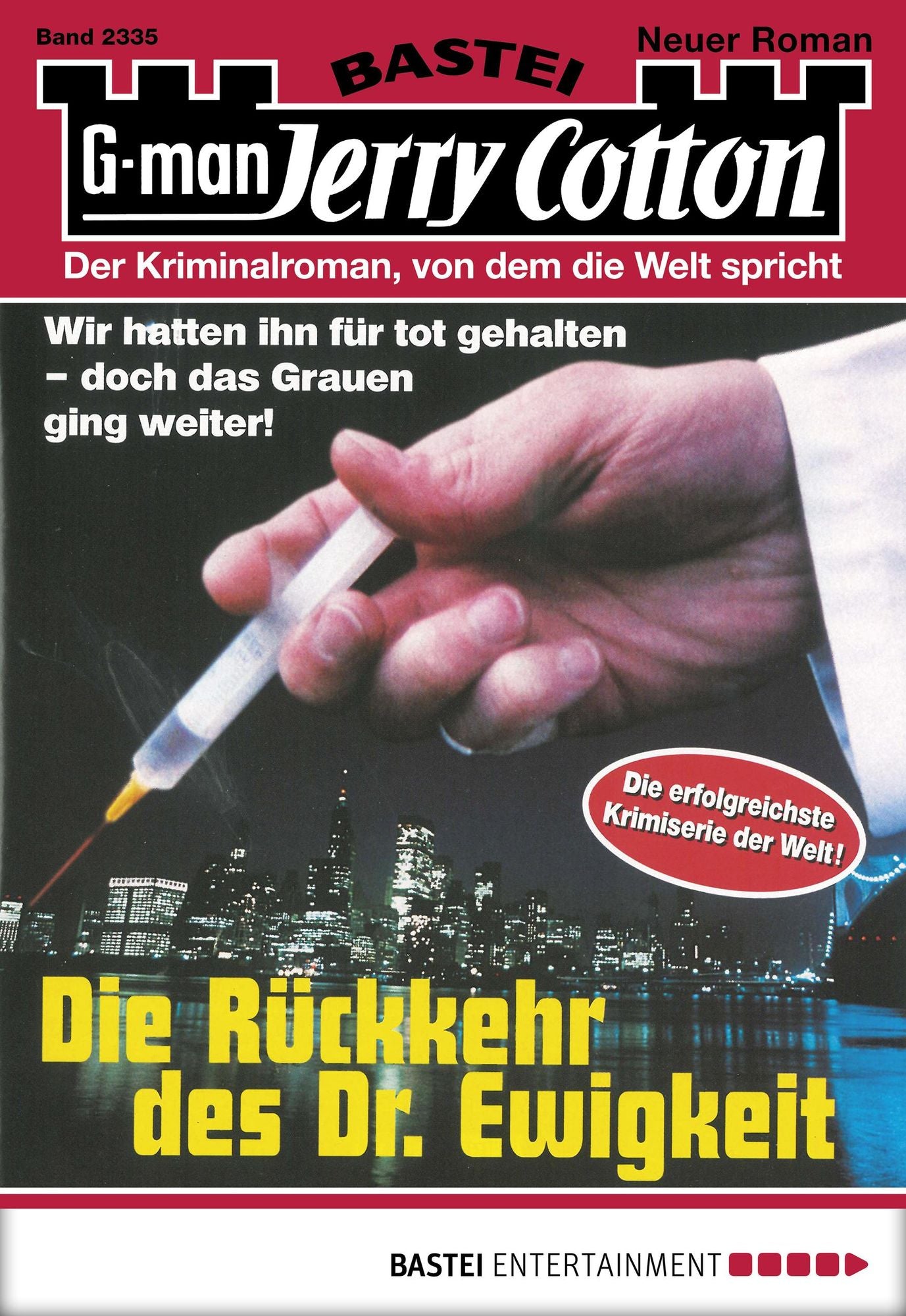 Jerry Cotton - Folge 2335: Die Rückkehr des Dr. Ewigkeit