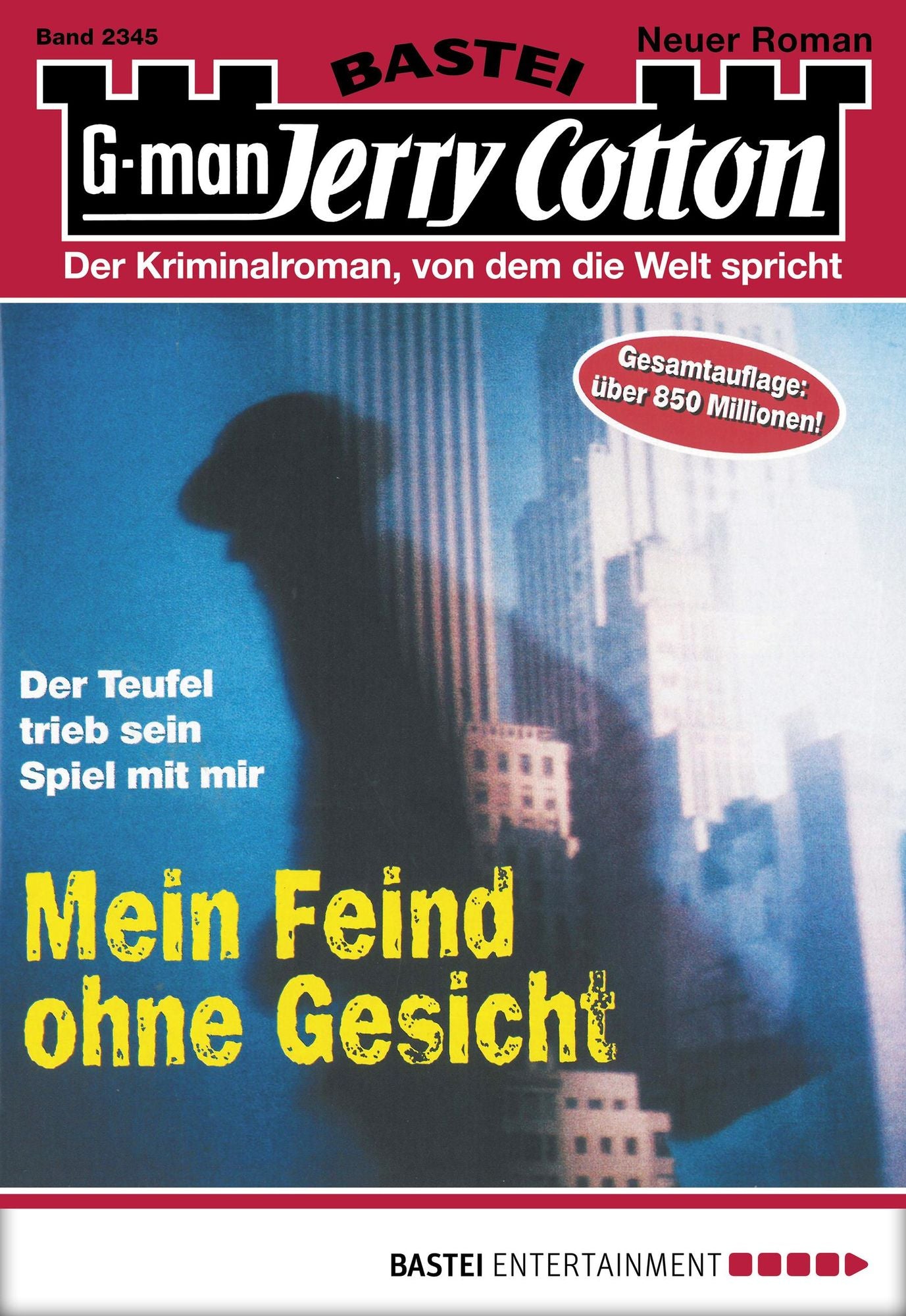 Jerry Cotton - Folge 2345: Mein Feind ohne Gesicht