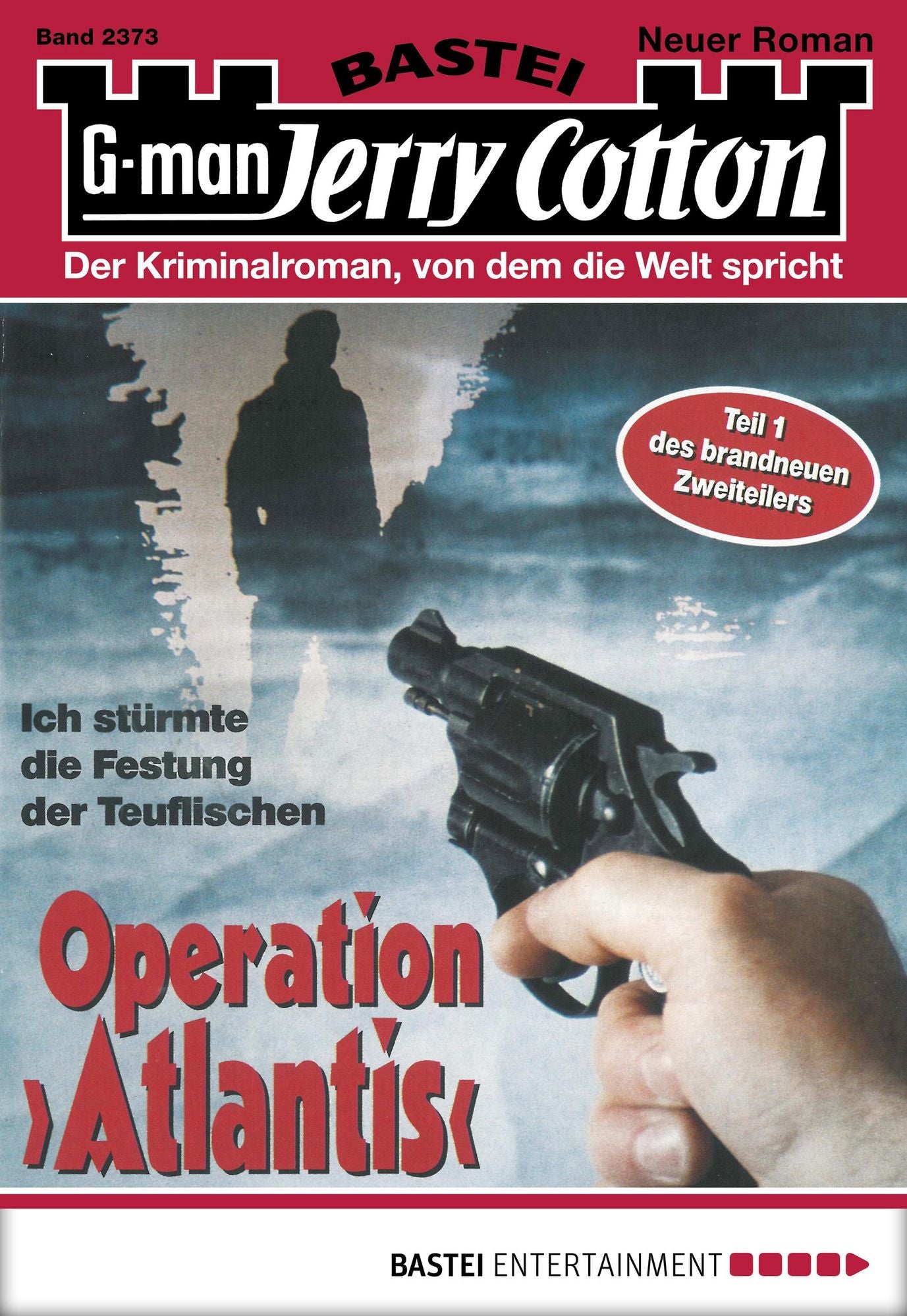 Jerry Cotton - Folge 2373: Operation "Atlantis