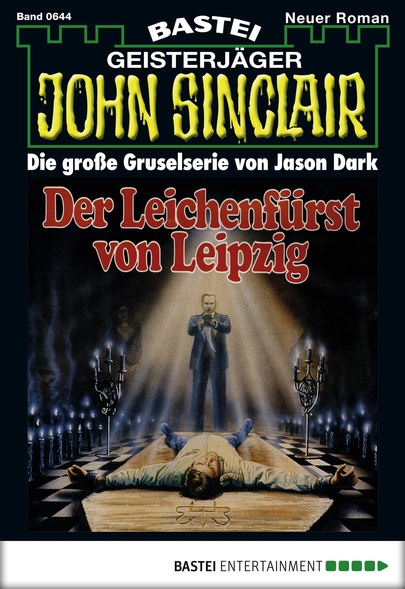 John Sinclair - Folge 0644: Der Leichenfürst von Leipzig (1. Teil)