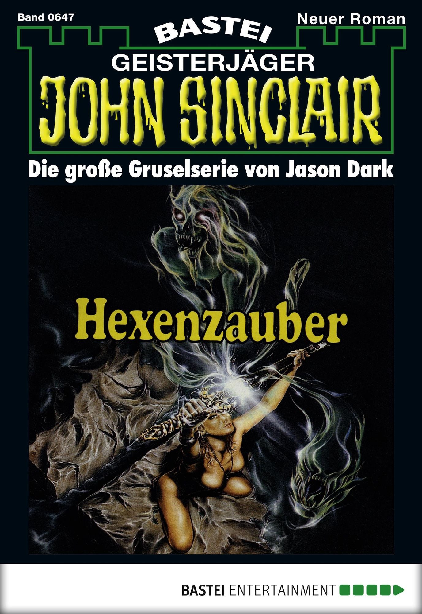 John Sinclair - Folge 0647: Hexenzauber