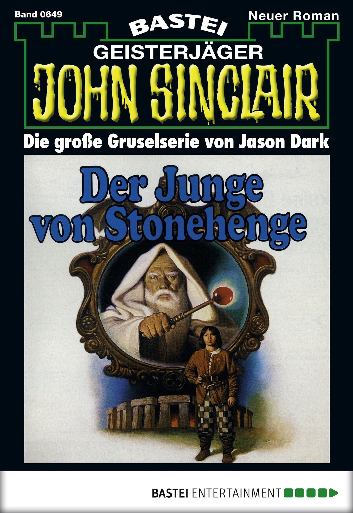 John Sinclair - Folge 0649: Der Junge von Stonehenge
